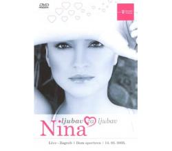 NINA BADRIC - Ljubav za ljubav  Live Zagreb 2005 (DVD)